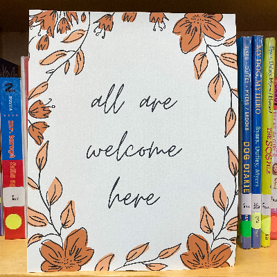 All Are Welcome Here Floral Poster