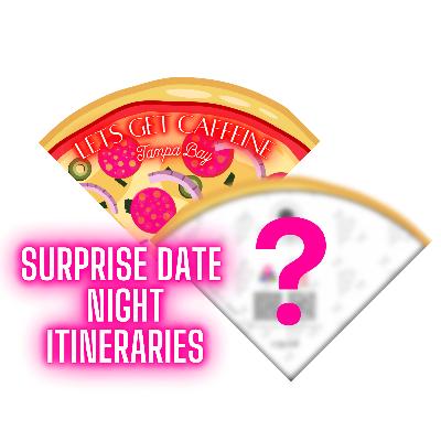 Suprise Date Night Pizza Itinerary