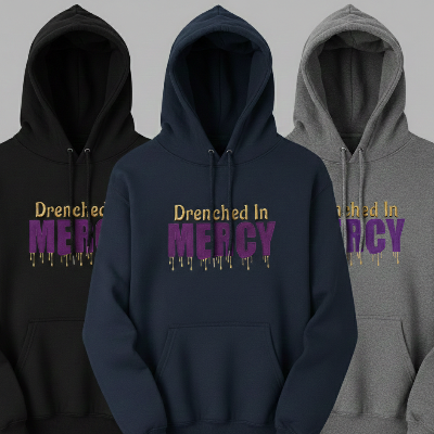 Drenched In Mercy” Premium Heavyweight Hoodie