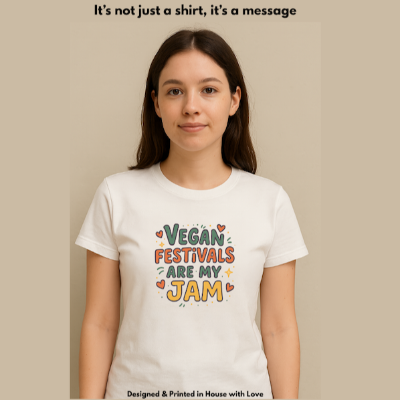 T-Shirt - Vegan Fests Are My Jam
