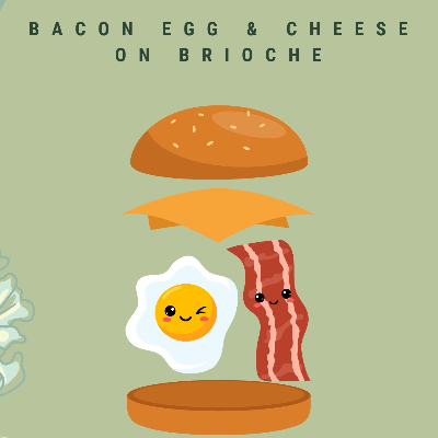 Breakfast Sandwich - Bacon Egg & Cheese On Brioche