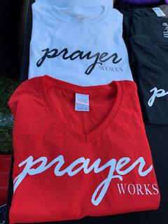 Prayer Works Tee Shirts