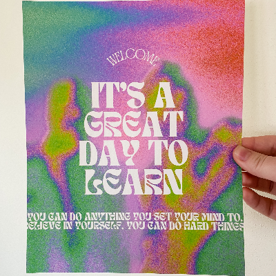 It's A Great Day To Learn Psychedelic Poster