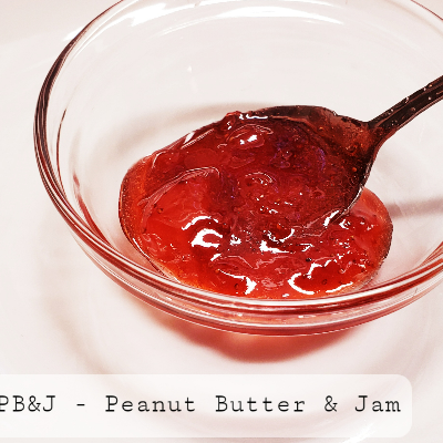 Pb & J (Peanut Butter & Jam)