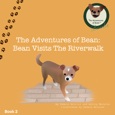 Book 2 - The Adventures Of Bean: Bean Visits The Riverwalk