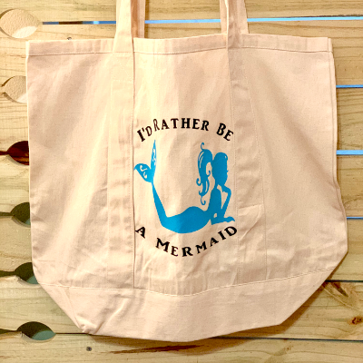 I’D Rather Be A Mermaid Tote Bag